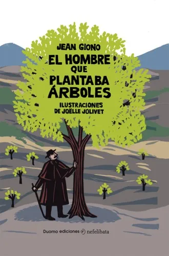 Portada de El hombre que plantaba árboles