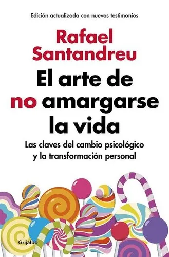 Portada de El arte de no amargarse la vida