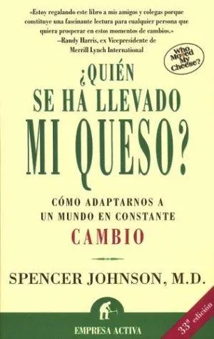 Portada de ¿Quién se ha llevado mi queso?