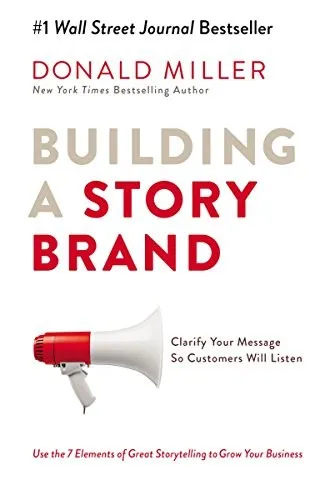 Portada de Cómo construir una StoryBrand